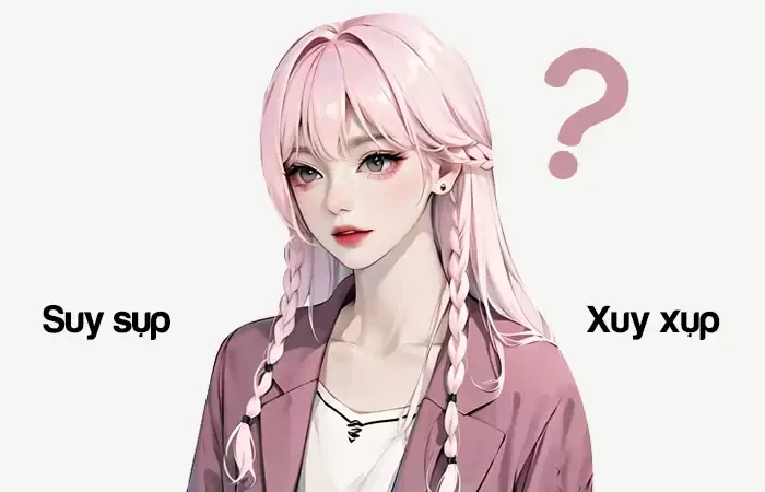 Suy sụp hay Xuy xụp từ nào viết đúng chính tả?