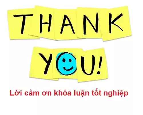 Lời cảm ơn khóa luận tốt nghiệp hay dành cho sinh viên-1