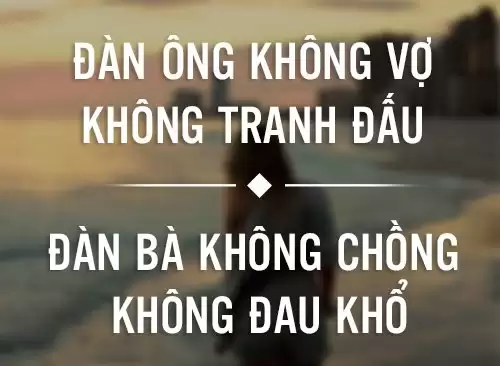 Những câu nói về bản lĩnh đàn ông, Stt đàn ông tồi-2